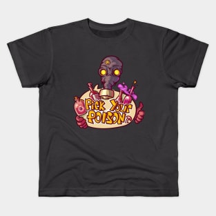 Pick your poison Kids T-Shirt